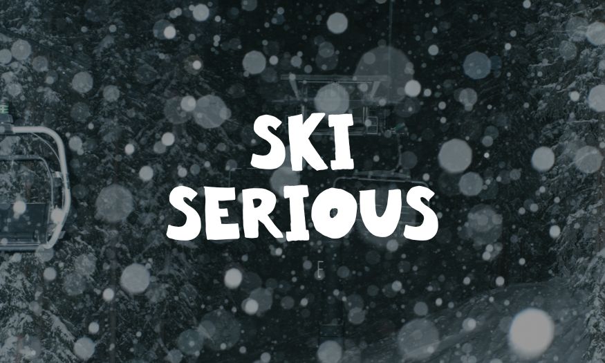 SKI SERIOUS