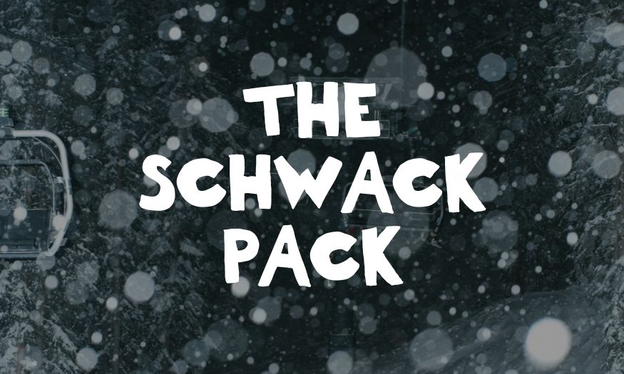 THE SCHWACK PACK