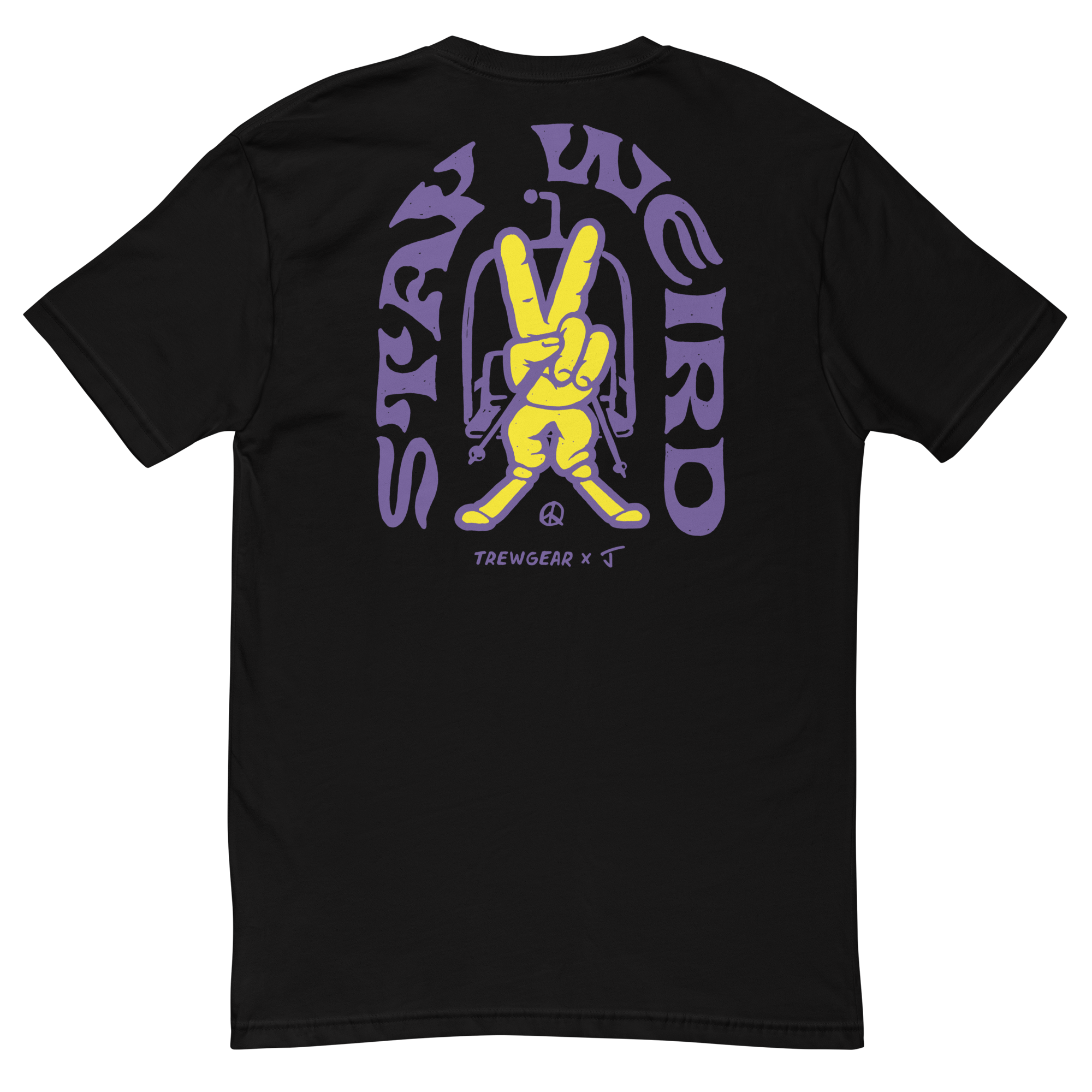 Stay Weird Tee