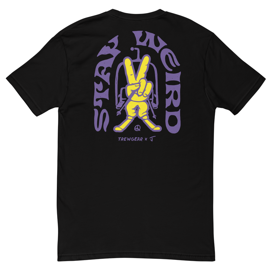 Stay Weird Tee